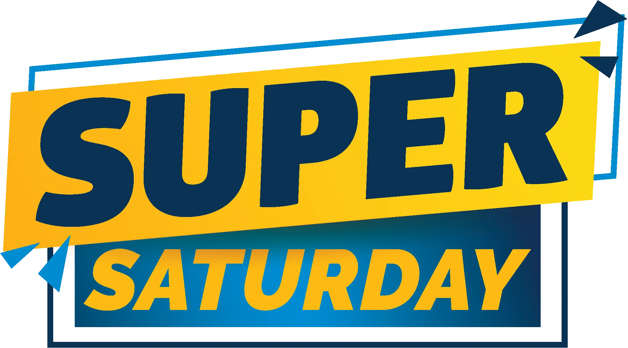 Super Saturday