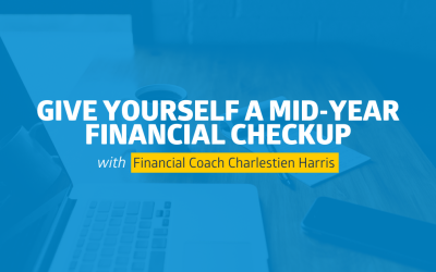 Give Yourself a Mid-Year Financial Checkup