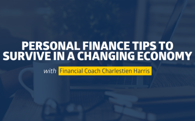 Personal Finance Tips to Survive in a Changing Economy