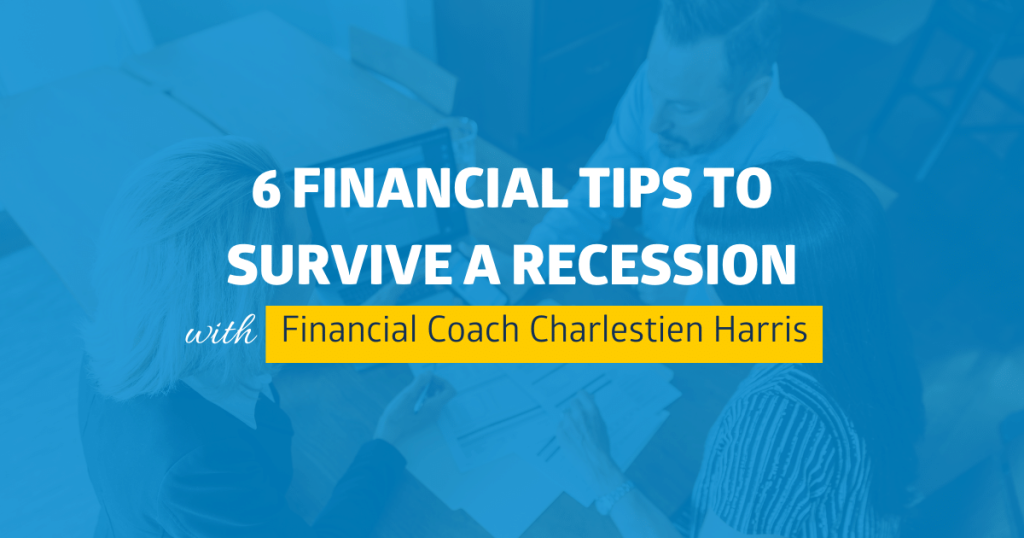 Financial Tips to Survive a Recession
