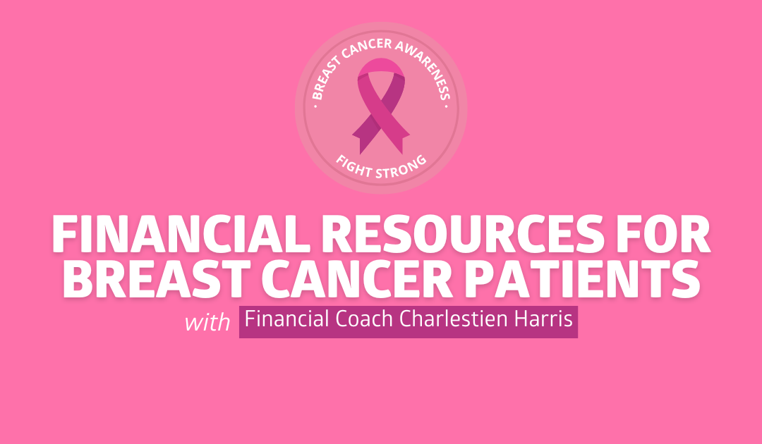 Financial Resources for Breast Cancer Patients