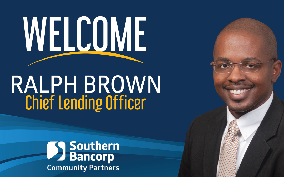 Southern Bancorp Community Partners Names Ralph Brown New Chief Lending Officer