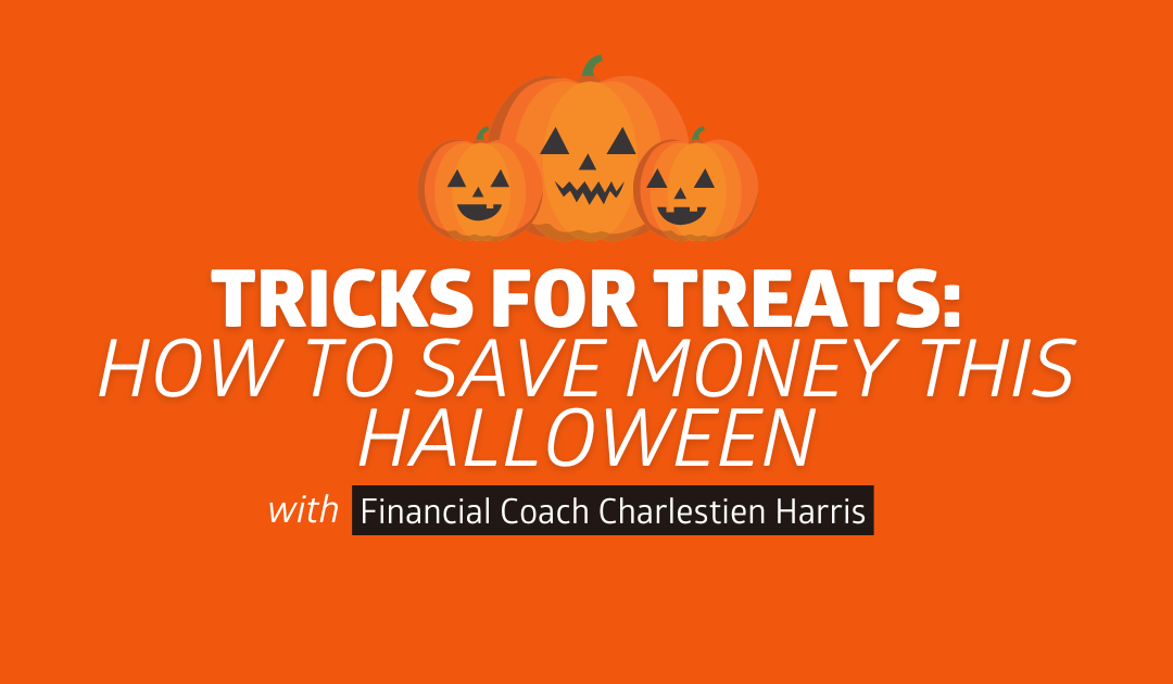 Tricks for Treats: How to Save Money This Halloween