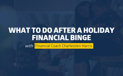 What To Do After a Holiday Financial Binge