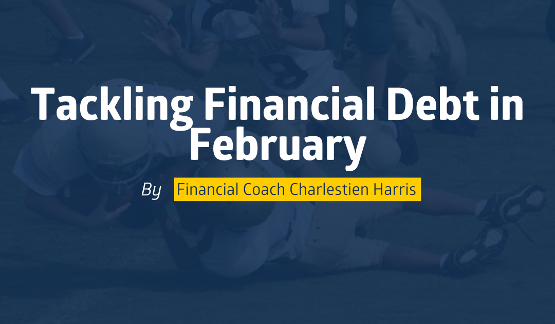 Tackling Financial Debt in February