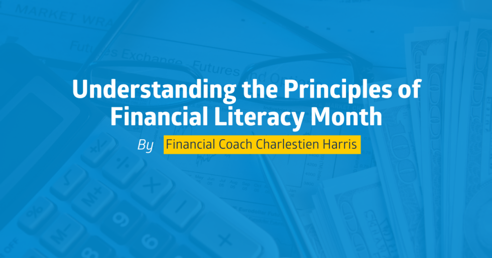 Understanding the Principles of Financial Literacy Month