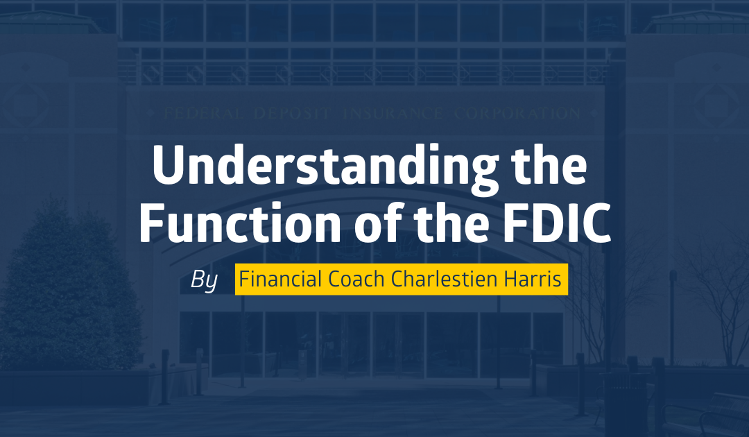 Understanding the Function of the FDIC