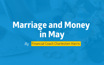 Marriage and Money in May