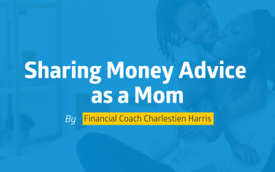 Sharing Money Advice as a Mom