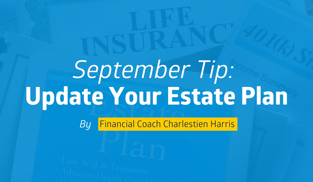September Tip: Update Your Estate Plan