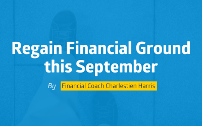 September is a Great Month to Regain Financial Ground