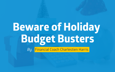 Beware of the Holiday Budget Busters