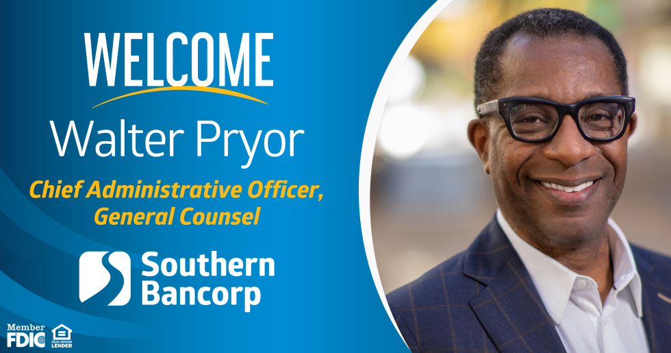 Southern Bancorp Names Walter Pryor as Chief Administrative Officer ...