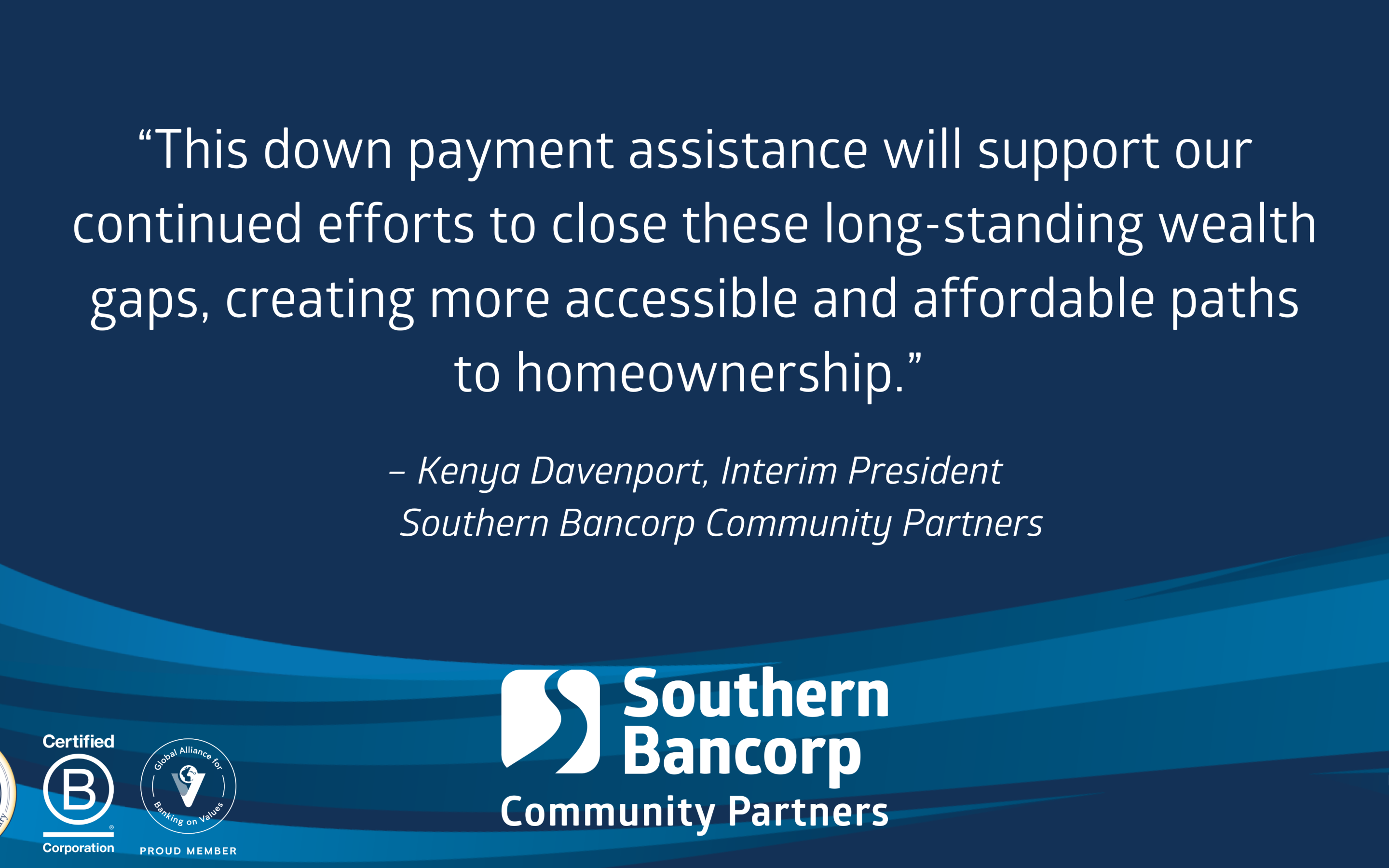 Southern Bancorp Unveils Down Payment Assistance Program to Bridge  Homeownership Gap