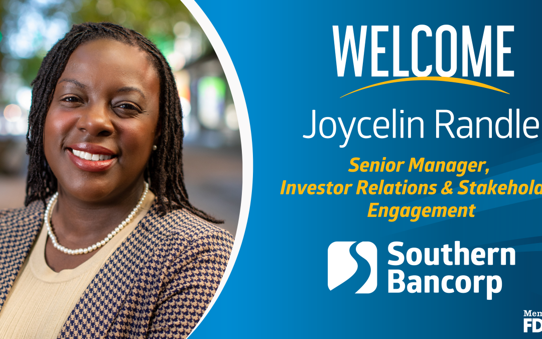 Southern Bancorp Selects Joycelin Randle as Senior Manager of Investor Relations & Stakeholder Engagement