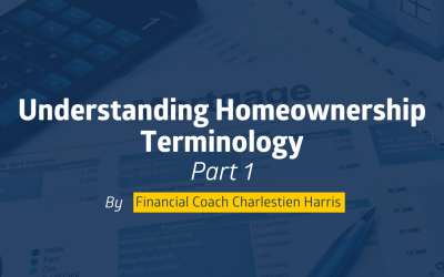 Understanding Homeownership Terminology, Part 1