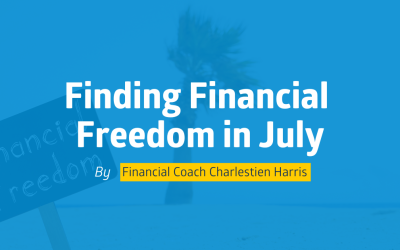 Finding Financial Freedom in July