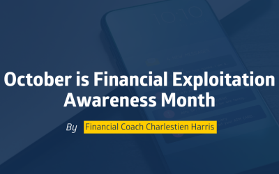 October is Financial Exploitation Awareness Month