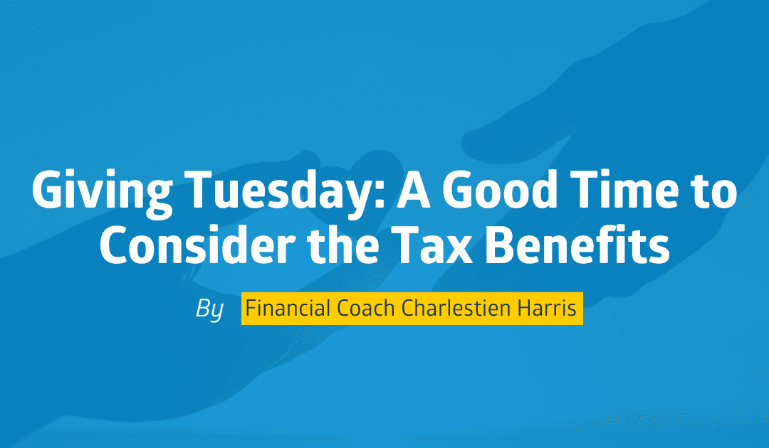 Giving Tuesday: A good time to consider the tax benefits