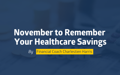 November to Remember Your Healthcare Savings