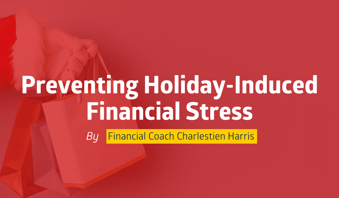 Preventing Holiday-Induced Financial Stress