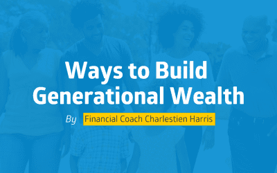 Ways to Build Generational Wealth