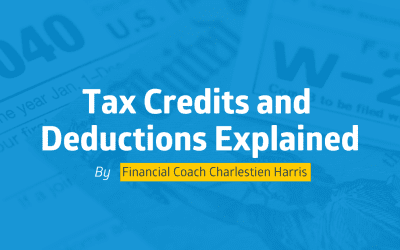 Tax Credits and Deductions Explained