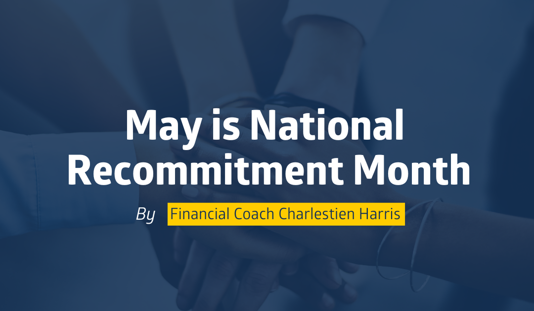 May is National Recommitment Month