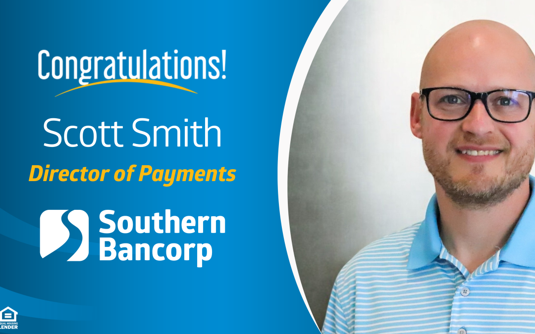 Scott Smith, de Southern Bancorp, ascendido a Director de Pagos