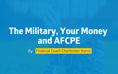 The Military, Your Money, and AFCPE