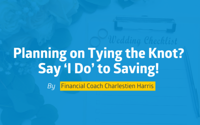 Planning on Tying the Knot? Say ‘I Do’ to Saving!