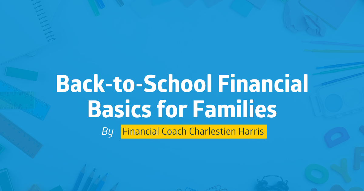 Back-to-School Financial Basics for Families