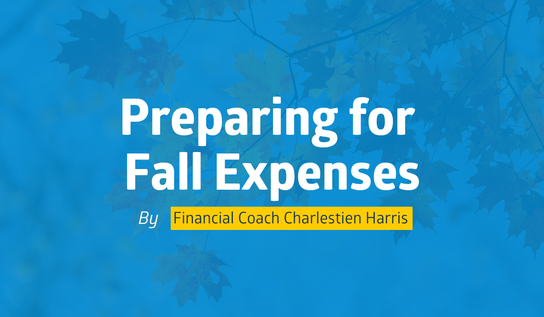 Preparing for Fall Expenses