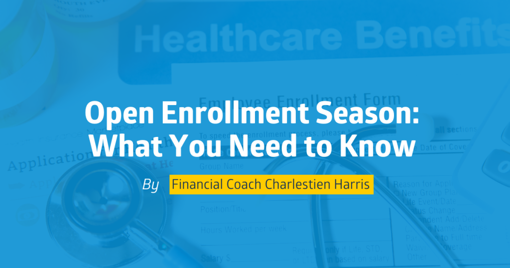 Open Enrollment 2025: What You Need to Know