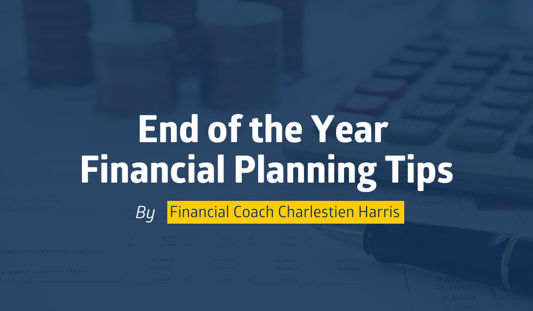 End-of-the-Year Financial Planning Tips