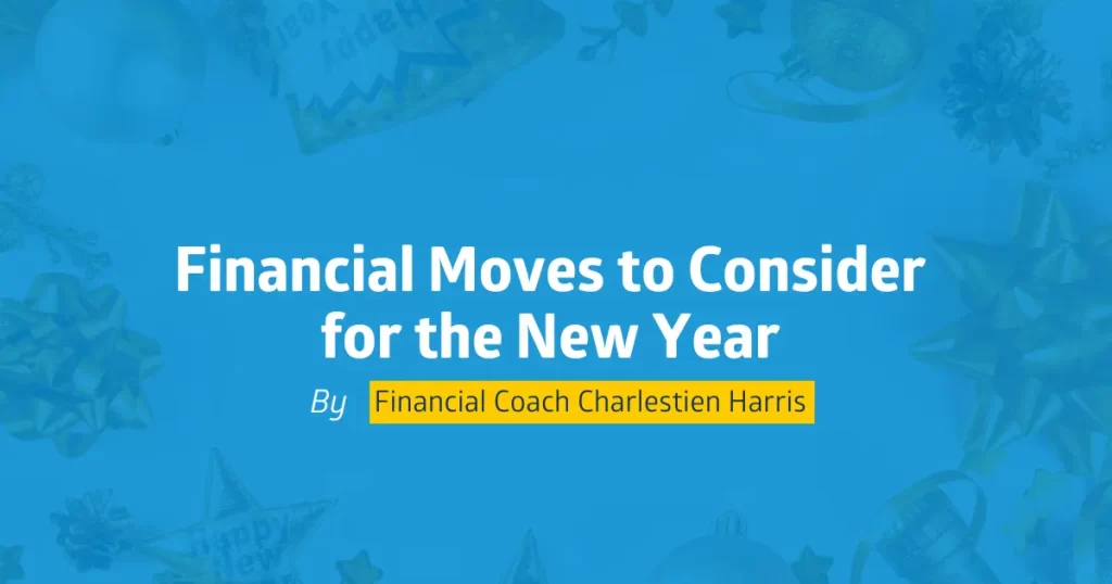 Financial Moves to Consider for the New Year