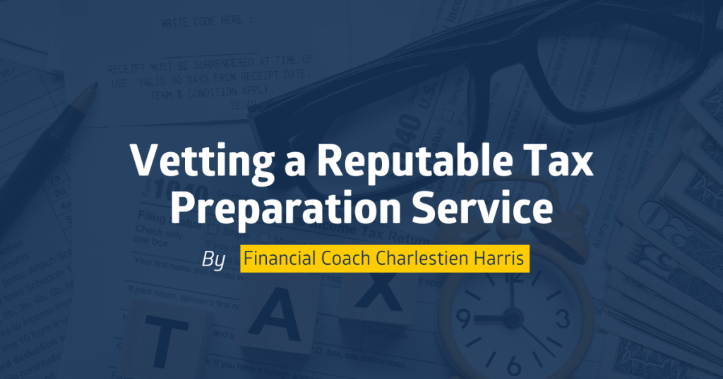 Vetting a Reputable Tax Preparation Service