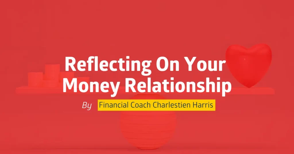 Reflexiones sobre tu relación con el dinero