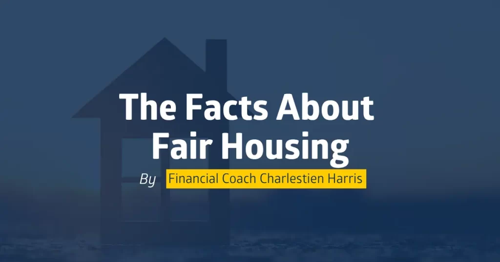 The Facts About Fair Housing