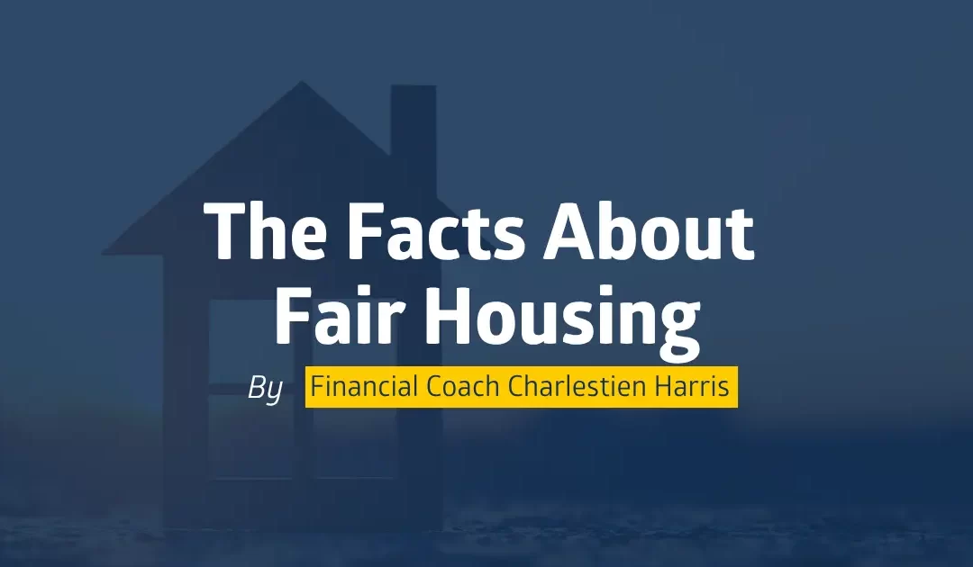 The Facts About Fair Housing