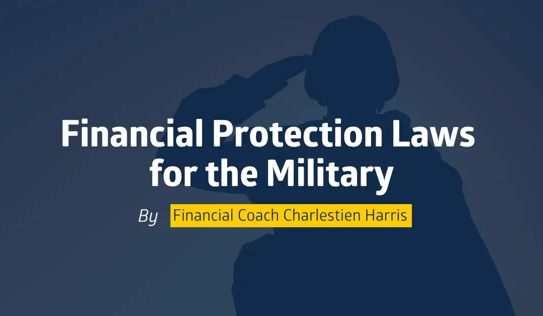 Financial Protection Laws for the Military