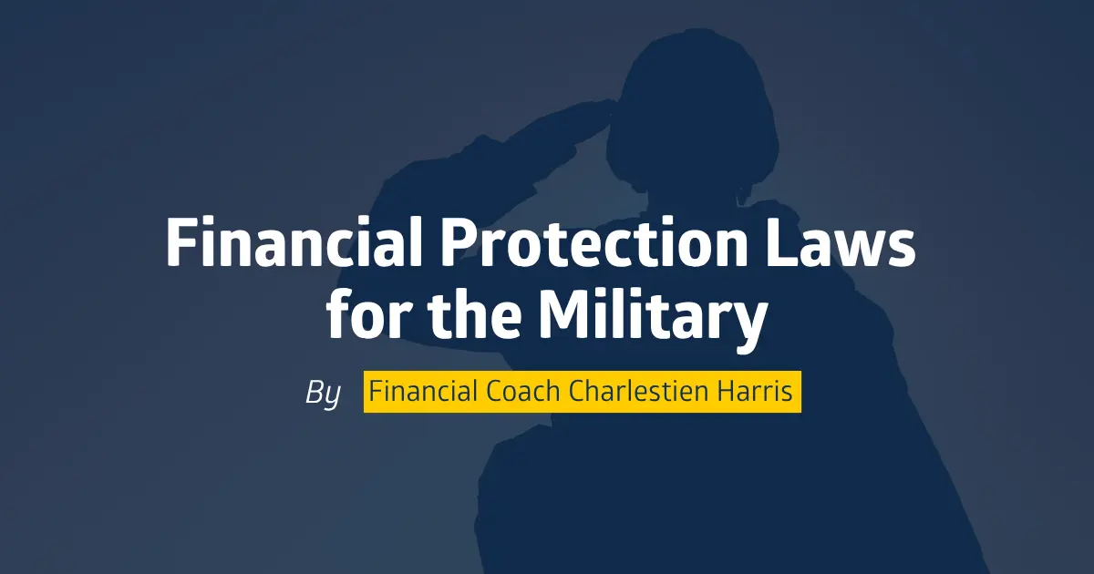 Leyes de protección financiera para los militares